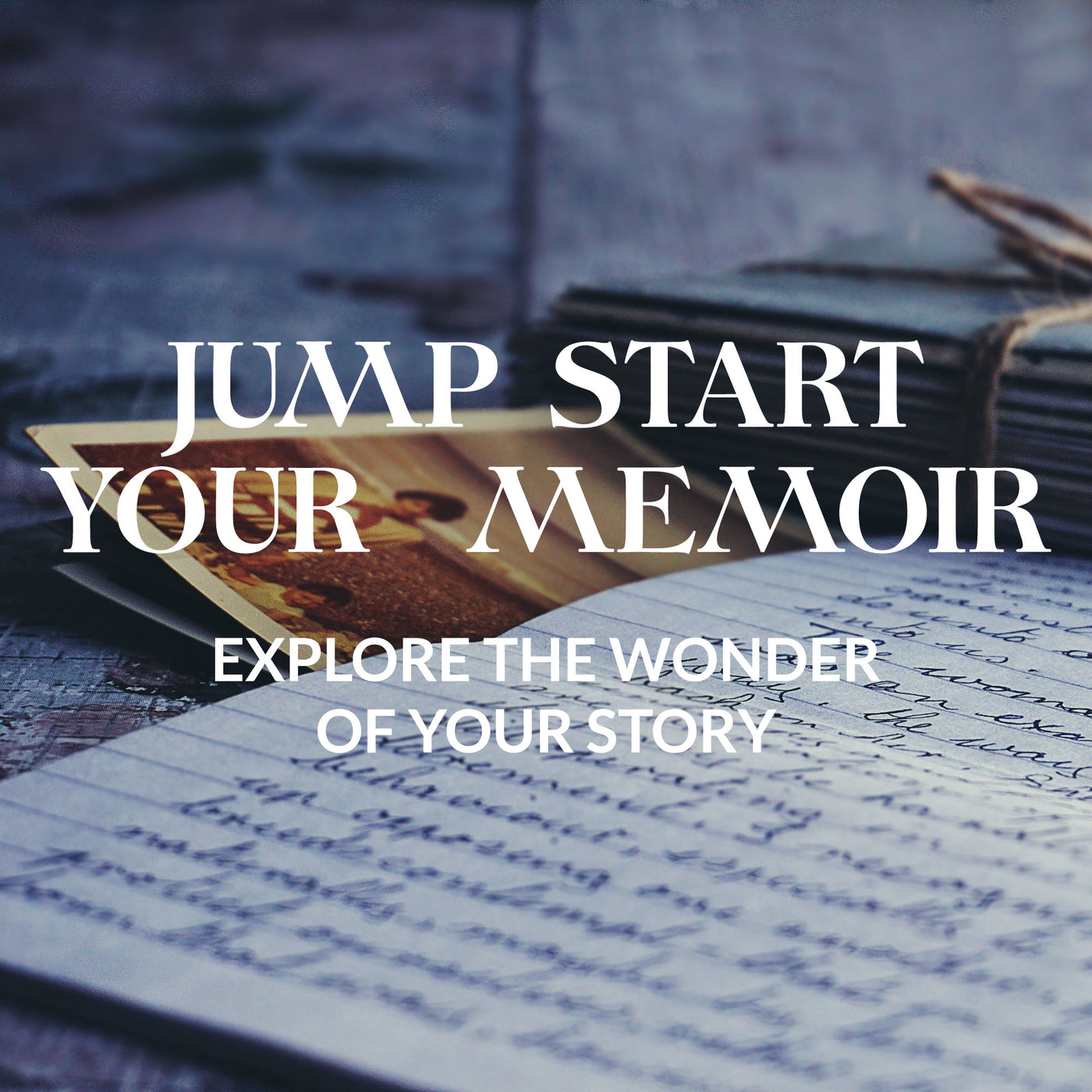 Jump Start your Memoir workshop
