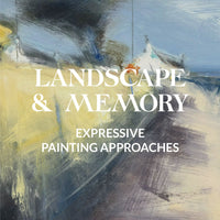 Landscape and Memory | Expressive Painting Approaches September 18th-21st, 2025